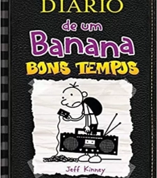 Imagem de capa de Livro DiÁrio De Um Banana Vol 10 Bons Tempos Brochura